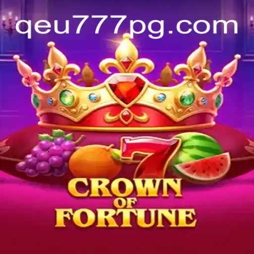 Discover the Intriguing World of CrownofFortune with Qeu777.com Oficial Slots Brasil #1