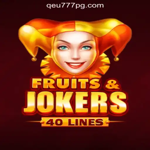 Exploring the Thrills of FruitsAndJokers40