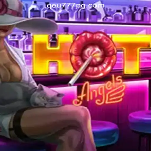 HotAngels: Unveiling the Thrill of Qeu777.com Oficial Slots Brasil #1